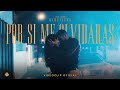 Rebujitos - Por si me olvidaras (Videoclip Oficial)