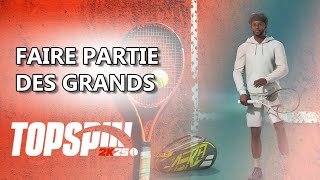 TOP SPIN 2K25 FR - Déterminé à faire partie des grands