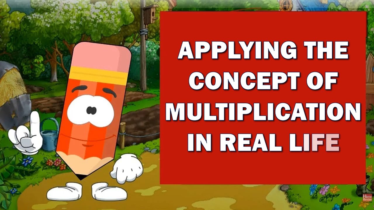 Use Multiplication In Real Life Situations