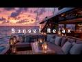 Sunset Luxury Chillout Vibes | Luxury Hotel Lounge Music | Elegant Lounge Background Music