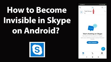 How to Become Invisible in Skype on Android?