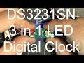 DS3231SN 3 in 1 LED Digital Clock