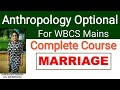WBCS Anthropology Optional | MARRIAGE-1 I Anthropology in Bengali