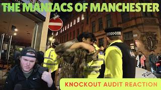 MANCHESTER IS FULL OF MANIACS - Manchester | The Danger Zone *KNOCKOUT AUDIT REACTION*