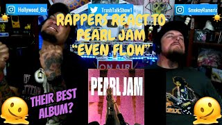 Rappers React To Pearl Jam "Even Flow"!!!