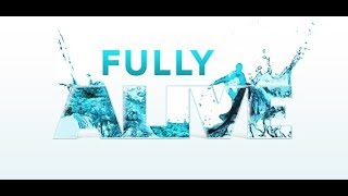 Fully Alive