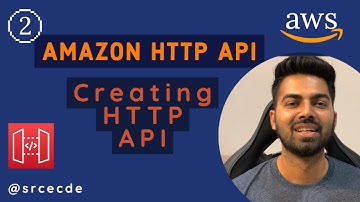 Creating HTTP API - Amazon HTTP API p2