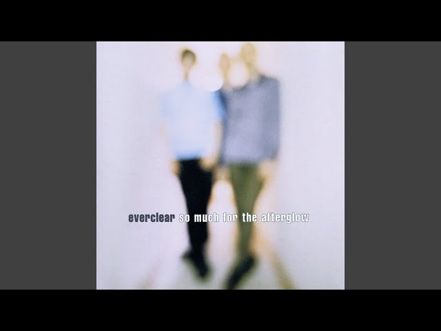 Everclear - Amphetamine