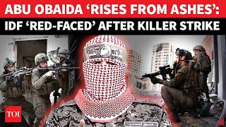 Abu Obaida Is Back! New Video ‘Proof' Of IDF’s ‘Failed’ Strike To Kill Hamas Spokesperson | Watch