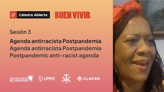 Agenda antirracista Postpandemia - Agenda antirracista Postpandemia -Postpandemic anti-racist agenda