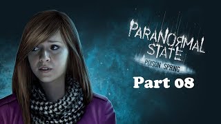 Paranormal State Poison Spring playthrough, Part 08