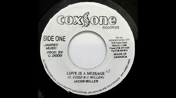 7''Jacob Miller - Love is a Message 1973