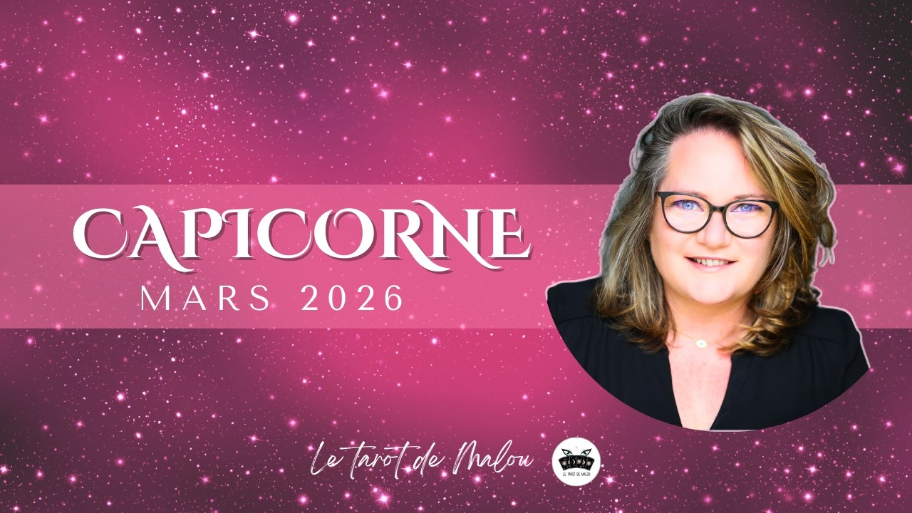 ♑ CAPRICORNE ♑- Horoscope Mars 2026 - Général, sentimental, pro