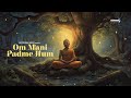 Om mani padme hum  buddhist mantra  leo global music bhakti