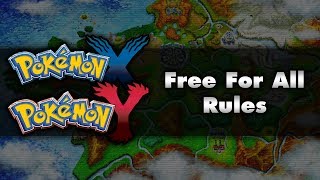 Pokemon X and Y | Free For All Rules