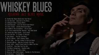Whiskey Blues Music - Best of Slow Blues/Rock | Modern Electric Guitar Blues