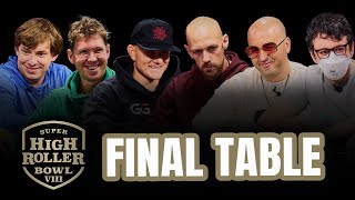 Super High Roller Bowl VIII | $300,000 Main Event | Final Table | $2,760,000 First Prize!