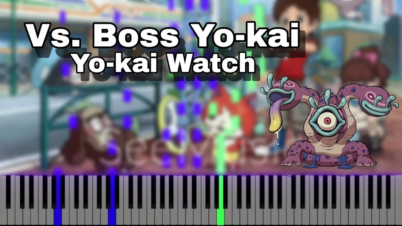 Yo-kai Watch - Vs. Boss Yo-kai (Piano Tutorial)