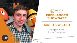 Freelancer Showcase: Puppet/Prop Designer & Fabricator Matthew Lish