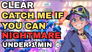 ⚡ MoCo: Easily Beat CATCH ME IF YOU CAN – NIGHTMARE In Under One Min | Sub 1 Dojo Clear Guide