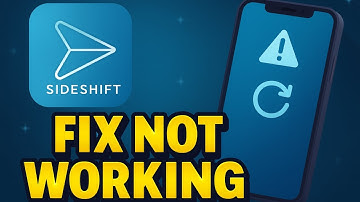 How To Fix SideShift App Not Working (2025)