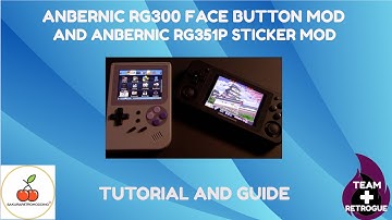 Anbernic RG300 Button Mod + Sticker Mod for the RG351P