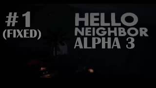 HELLO NEIGHBOR ALPHA 3 OST (FIXED) INTRO MUSIC #1 20 MINUTES!!!
