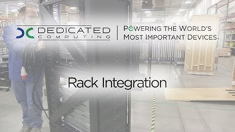 Rack Integration