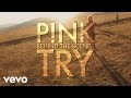 P!nk - Try (Behind The Scenes)