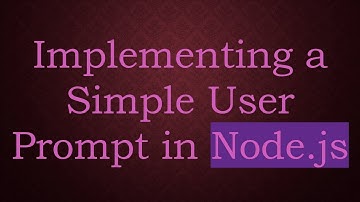 Implementing a Simple User Prompt in Node.js