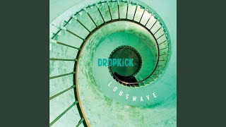 Watch Dropkick Turning Of The Tide video