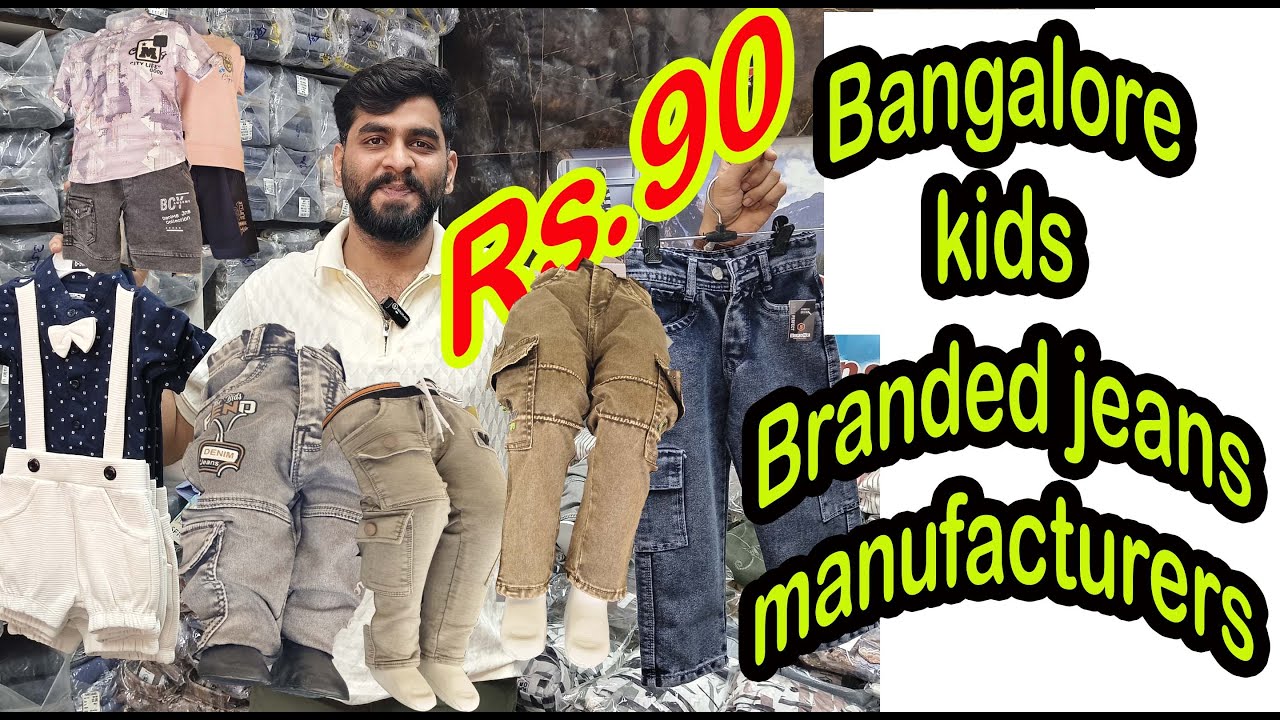வெளிநாட்டுக்கு எக்ஸ்போர்ட் ஆகும் original branded kids jeans wholesale bangalore chickpet market
