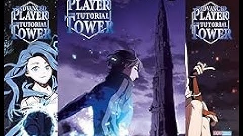 (3)System Locked Him in Tutorial for 12 Years But He Passed Tower and Escaped