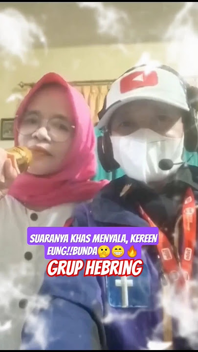 Viral Keren suara khasnya Bunda, Grup HEBRING Anniversary 10th😁🔥#viralshorts #fyp #khas #suara