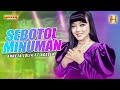 Arneta Julia ft Adella - Sebotol Minuman (Official Live Music) thumbnail