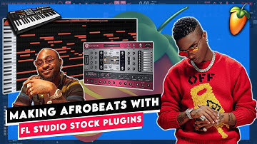HOW TO MAKE FIRE AFROBEAT MELODIES WITH STOCK PLUGINS (Fl Studio Beginner Tutorials) | Fl Studio 20