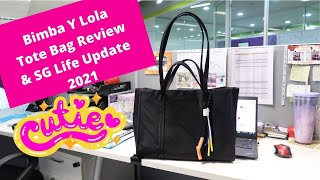 BIMBA Y LOLA SHOPPER TOTE BAG REVIEW SINGAPORE UPDATE 2021 YouTube