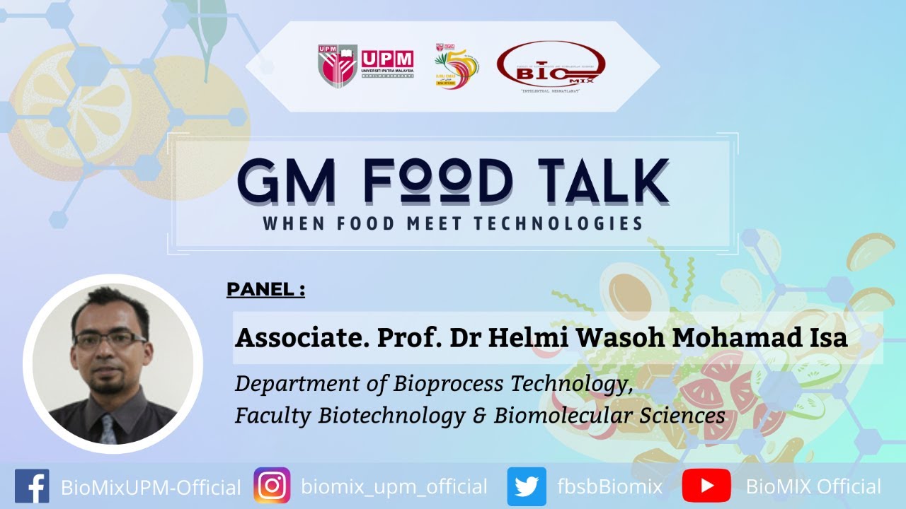 GM Food Talk: When Food Meet Technologies
