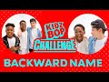 KIDZ BOP Kids - Backward Name Challenge (Challenge Video)