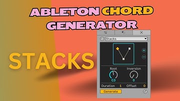 Ableton Chord Generator - Stacks! Tutorial.