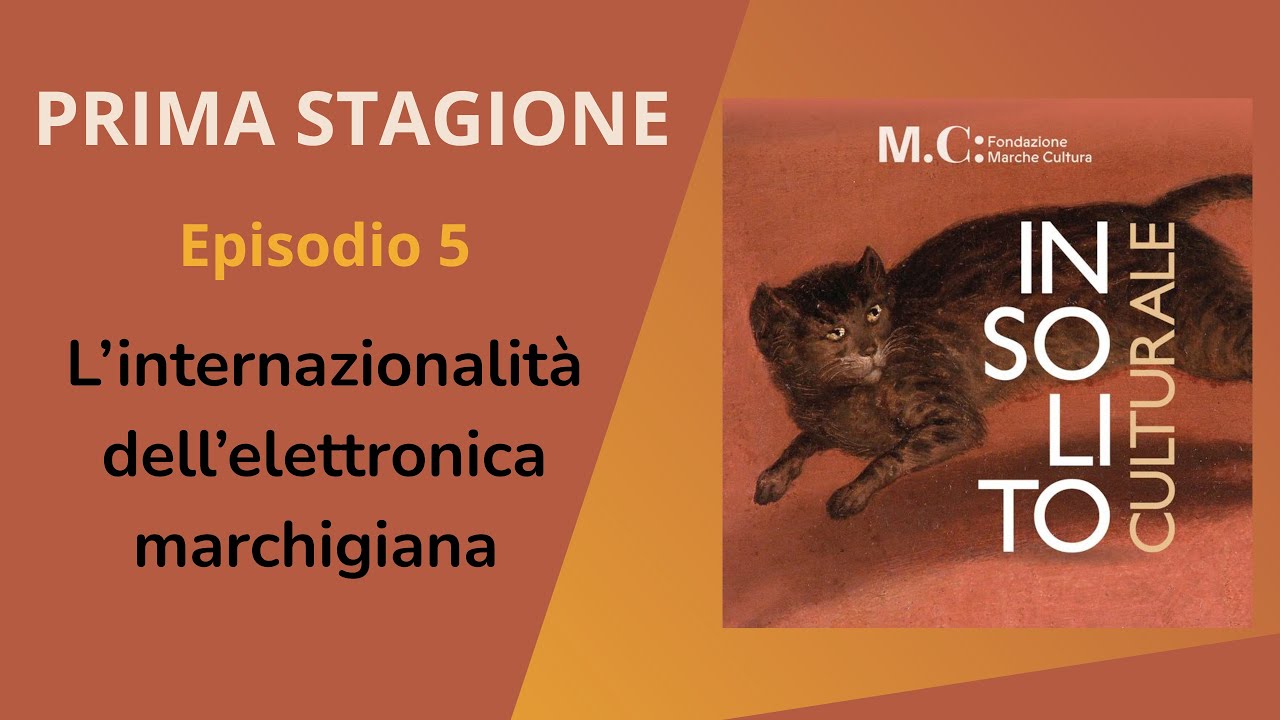 St.1- Ep.5 - L'internazionalità dell'elettronica marchigiana con Paolo Bragaglia
