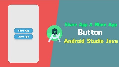How to add Share App & More App Button Android Studio Java 2023 || Awesome Designer