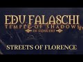 EDU FALASCHI l Streets Of Florence l Temple Of Shadows In Concert