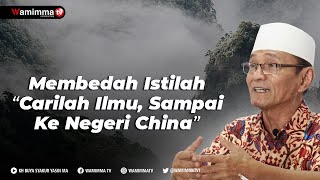 Download Membedah Istilah "carilah Ilmu Sampai Ke Negeri Ch1na" | Buya Syakur Video MP3 Membedah Istilah "carilah Ilmu Sampai Ke Negeri Ch1na" | Buya Syakur
