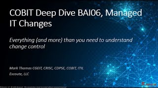 COBIT BAI06 Managed Changes Deep Dive