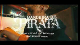 MP7Rajada - “BANDEIRA DE PIRATA” Feat. Akao.47, Aknine9shawty & Mxrguaplord (Dir. @Caftos)