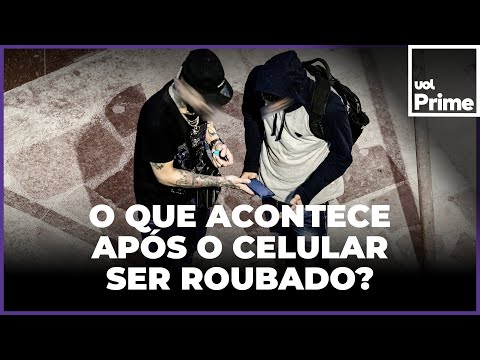 Celular roubado: como quadrilhas em SP capturam e distribuem os aparelhos