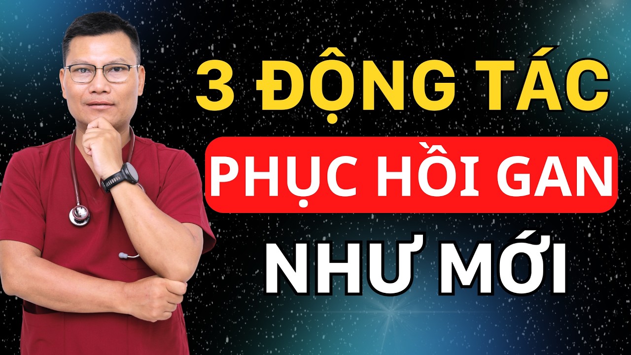 Chỉ 5 Phút Mỗi Ngày: Gan Khỏe, Bụng Nhẹ Nhờ 3 Động Tác Đơn Giản | Lê Minh Tuấn