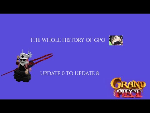 The Complete History Of Grand Piece Online 