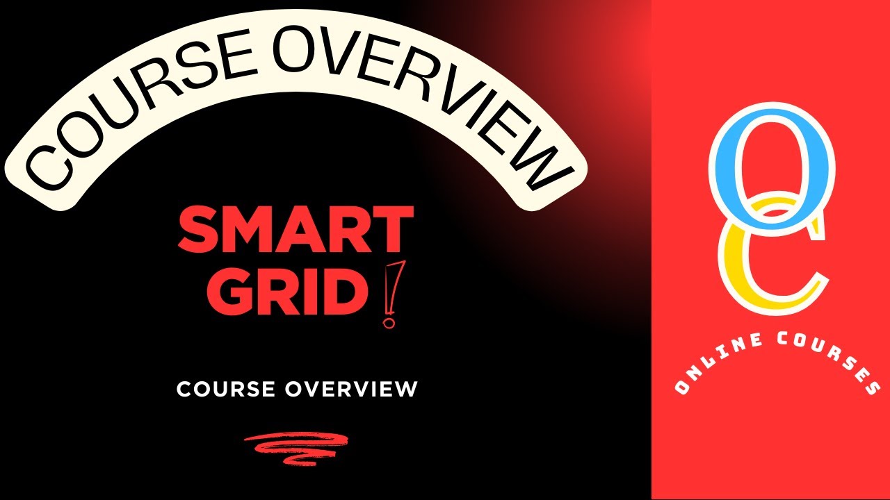 Smart Grid Course Overview - YouTube